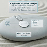 a necklace with a pendant, resting on a gray rock. The pendant is inscribed with the word "Word". The image also includes text that discusses the concept of the "Primordial Vibration" and the "Sacred Utterance" that gives birth to the cosmos from void, as well as the significance of the "Primordial Word" and its key concept.